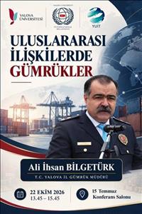 Uluslararası İlişkilerde Gümrükler Etkinliği